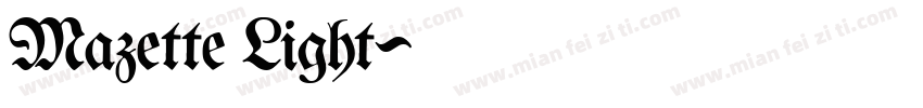 Mazette Light字体转换